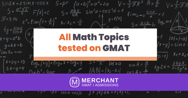 All Math topics tested on GMAT