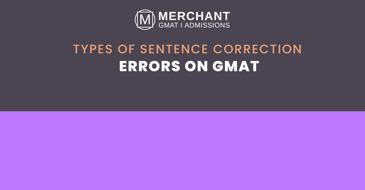 Types of Sentence Correction Errors on GMAT